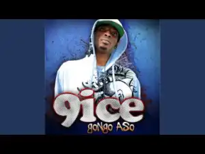 9ice - Ade Ori